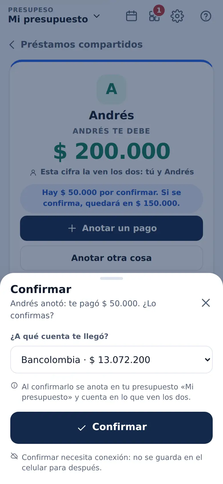 La pantalla de «Nada cuenta hasta que el otro lo confirma» en Presupeso