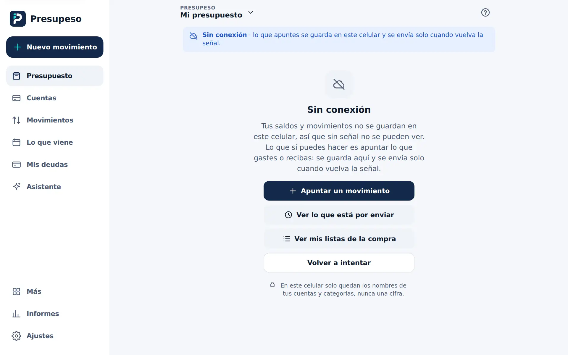 La pantalla Sin conexión: apuntar un movimiento, ver lo que está por enviar o volver a intentar