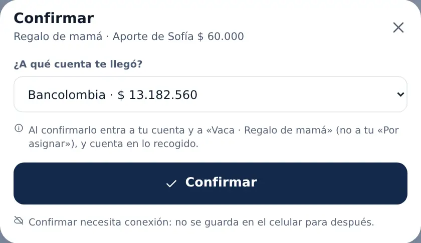 Confirmar un aporte: a qué cuenta llegó y el botón grande